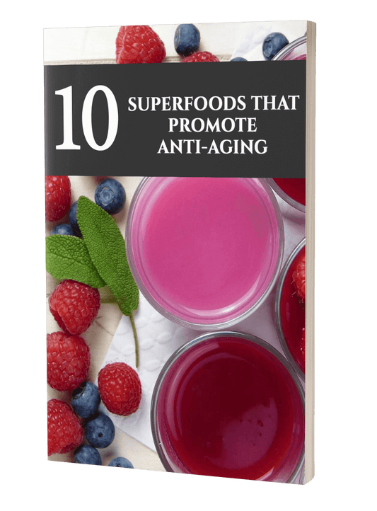 10 Superfoods That Promote Anti-Aging