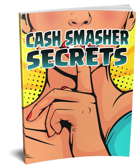 Cash Smacher Secrets