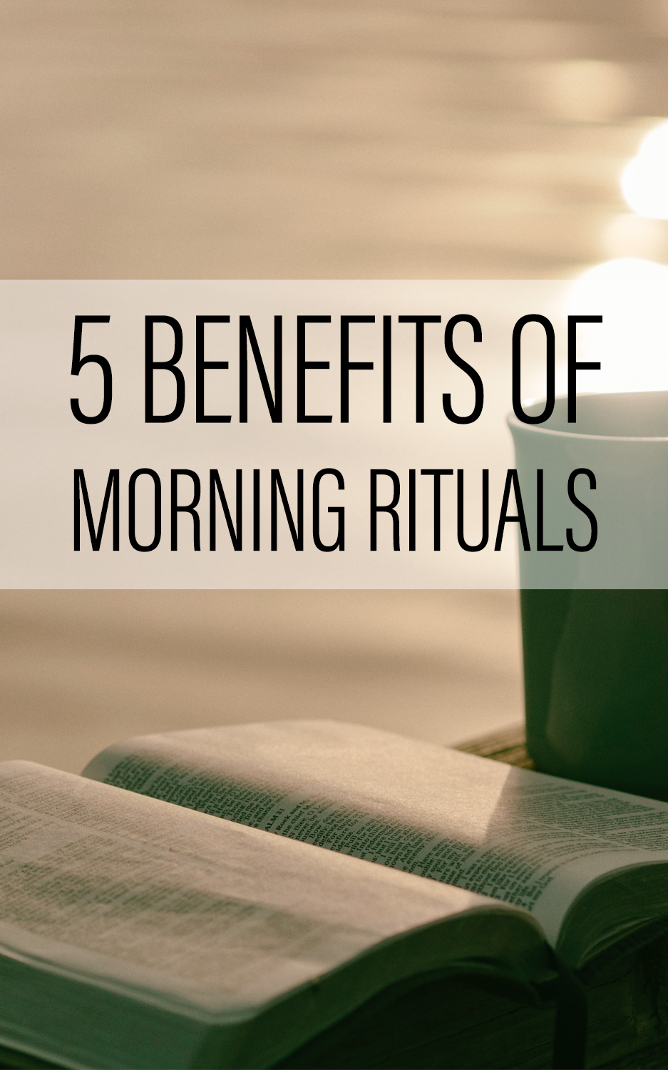 5 Benefits Of Morning Riturals